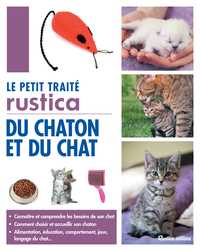 LE PETIT TRAITE RUSTICA DU CHATON ET DU CHAT