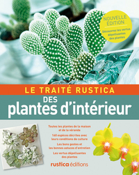 LE TRAITE RUSTICA DES PLANTES D'INTERIEUR