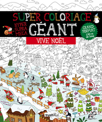 Super coloriage géant : Vive Noël