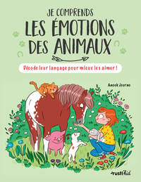 Je comprends les émotions des animaux
