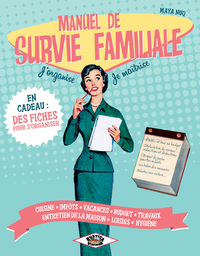 Manuel de survie familiale