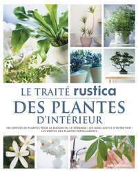 Le traité Rustica des plantes d'intérieur