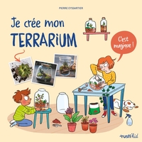 Je crée mon terrarium