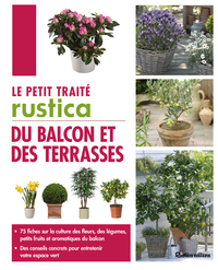 Le petit traité Rustica du balcon et des terrasses