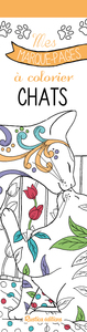 MES MARQUE-PAGES A COLORIER : CHATS