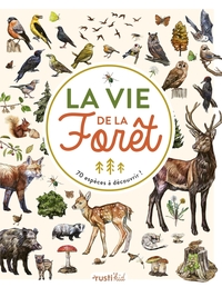 La vie de la forêt