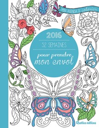 52 semaines pour prendre mon envol