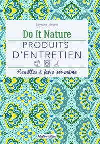 PRODUITS D'ENTRETIEN - RECETTES A FAIRE SOI-MEME