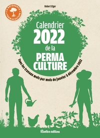 CALENDRIER 2022 DE LA PERMACULTURE