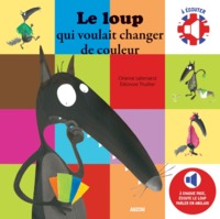 Le Loup qui voulait changer de couleur - bilingue