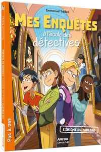 Mes enquêtes à l'école des détectives - Tome 3 L'énigme du tableau