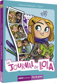 LE JOURNAL DE LOLA - LE JOURNAL DE LOLA