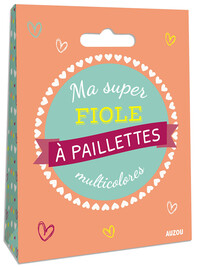 MA SUPER FIOLE A PAILLETTES MULTICOLORES