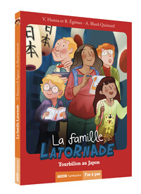 LA FAMILLE LATORNADE - TOURBILLON AU JAPON