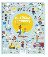 CHERCHE ET TROUVE DES TOUT PETITS - LES METIERS