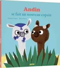 ANDIN SE FAIT UN NOUVEAU COPAIN