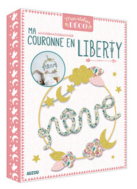 MON ATELIER DECO - MA COURONNE EN LIBERTY