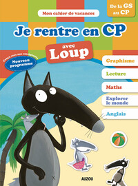 JE RENTRE EN CP AVEC LOUP