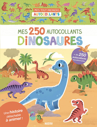 Mes 250 autocollants dinosaures - Mes tout premiers autocollants