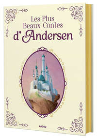 LES PLUS BEAUX CONTES D'ANDERSEN