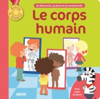 LE CORPS HUMAIN (COLL. GRAINE DE CHAMPION)