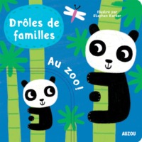 DROLES DE FAMILLES - AU ZOO !