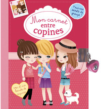 MON CARNET ENTRE COPINES (COLL. MON CARNET A MOI)