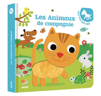 LES ANIMAUX DE COMPAGNIE (COLL. LES P'TITS TOUT DOUX)