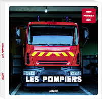 MON PREMIER DOC - LES POMPIERS