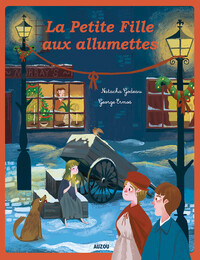 LES P'TITS CLASSIQUES - LA PETITE FILLE AUX ALLUMETTES