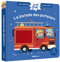 Grat'grat - La Parade des pompiers