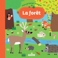 LA FORET (COLL. MON PREMIER IMAGIER)