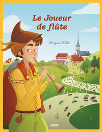 LES P'TITS CLASSIQUES - LE JOUEUR DE FLUTE