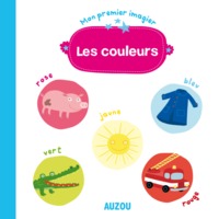 LES COULEURS (MON PREMIER IMAGIER)