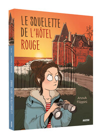 L'HÔTEL ROUGE - TOME 1 - LE SQUELETTE DE L'HÔTEL ROUGE