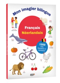 MON PREMIER IMAGIER FRANÇAIS, NÉERLANDAIS NE