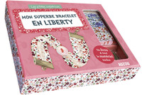 MON SUPERBE BRACELET EN LIBERTY - NOUVELLE EDITION - JOUET