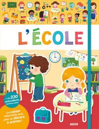 L'ÉCOLE - MES PREMIERS AUTOCOLLANTS