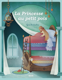 LES P'TITS CLASSIQUES - LA PRINCESSE AU PETIT POIS