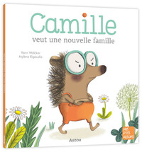 Camille veut une nouvelle famille NED