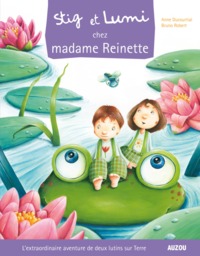 STIG ET LUMI CHEZ MADAME REINETTE