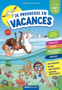 Je progresse en vacances CE1 au CE2 7-8 ans