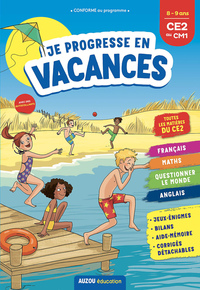 Je progresse en vacances CE2 au CM1 8-9 ans