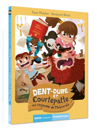 DENT-DURE ET COURTEPATTE - T03 - DENT-DURE ET COURTEPATTE - AU ROYAUME DE MALPAROLE