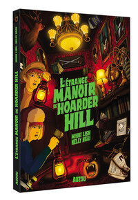 L'ÉTRANGE MANOIR DE HOARDER HILL