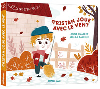 JEUX D'ENFANTS - TRISTAN JOUE AVEC LE VENT