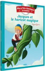 JACQUES ET LE HARICOT MAGIQUE