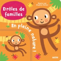 DROLES DE FAMILLES - EN PLEINE NATURE