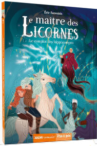 LE MAÎTRE DES LICORNES - TOME 7 - LE COMPLOT DES HIPPOCAMPES