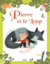 LES P'TITS CLASSIQUES - PIERRE ET LE LOUP